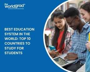 Best Education System in the World Top 10 Countries to Study for Students thumbnail