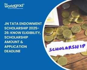JN Tata Endowment Scholarship 2025-26 Know Eligibility, Scholarship Amount & Application Deadline