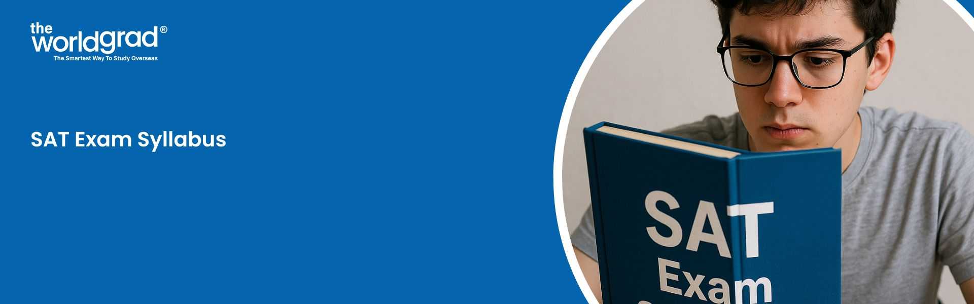 SAT Exam Syllabus 2025: Check Section-wise SAT Syllabus